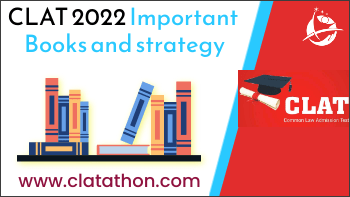 CLAT : Best Books and Preparation strategy