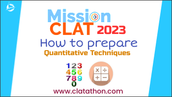 CLAT 2023 Preparation Strategy-Quant