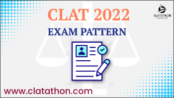 CLAT : Exam Pattern